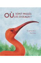 Ou sont passes les oiseaux ?