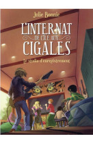 L-internat de l-ile aux cigales - tome 3 - le studio d-enregistrement