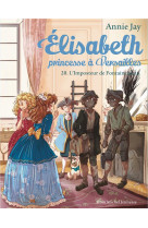 L-imposteur de fontainebleau - tome 20 - elisabeth, princesse a versailles - tome 20