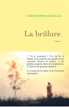 La brulure - roman