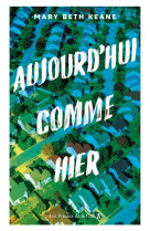 Aujourd-hui comme hier