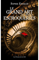 Le grand art des petites escroqueries