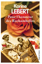 Pour l-honneur des rochambelles