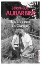 Un kibboutz en correze