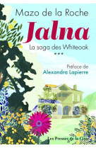 Jalna - to3- saga des whiteoak