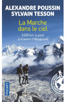 La marche dans le ciel