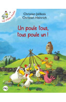 Un poule tous  tous poule un