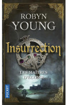 Maitres d-ecosse t01 insurrection