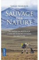 Sauvage par nature