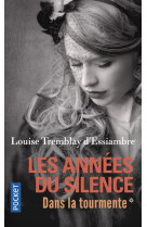 Les annees du silence - tome 1 dans la tour mente