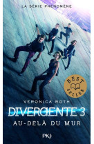 Divergente t03 au-dela du mur