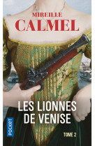 Les lionnes de venise - tome 2