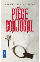 Piege conjugal