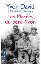 Les marees du pere yvon