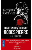 Les derniers jours de robespierre