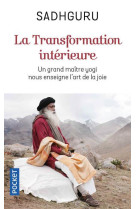 La transformation interieure