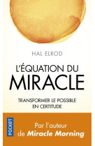 L-equation du miracle