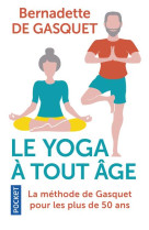 Le yoga a tout age