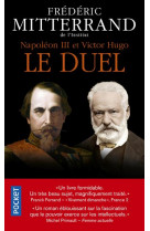 Napoleon iii et victor hugo, le duel