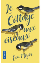 Le cottage aux oiseaux