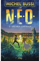 N.e.o. - to2 les deux chateaux