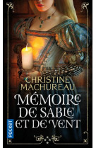 Mémoire de sable et de vent - tome 4