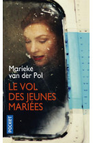 Le vol des jeunes mariees