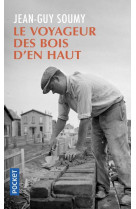 Le voyageur des bois d-en haut