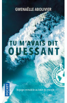 Tu m-avais dit ouessant