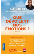 Que devoilent nos emotions ?