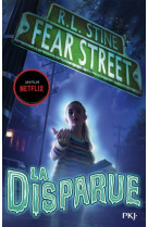 Fear street - to1- la disparue