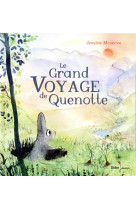 Le grand voyage de quenotte