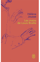 Les mains de louis braille