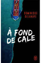 A fond de cale