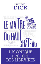 Le maitre du haut chateau - les iconiques