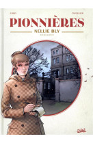 Pionnieres - t01 - pionnieres - nellie bly