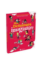 Mon dictionnaire imaginaire