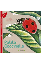 Petite coccinelle : un livre tres nature