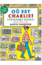 Ou est charlie ? l-incroyable voyage !