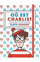 Ou est charlie ? - charlie poche - edition 2021