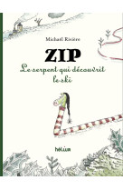 Zip, le serpent qui decouvrit le ski