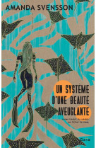 Un systeme d-une beaute aveuglante