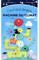 L-extraordinaire machine du climat