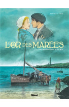 L'or des marées - tome 01