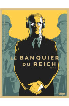 Le banquier du reich - tome 02