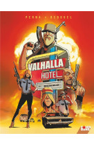 Valhalla hotel - t01- bit the bullet