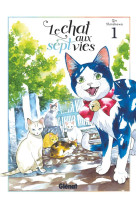 Le chat aux sept vies - tome 01