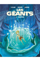 Les geants - tome 02 - siegfried