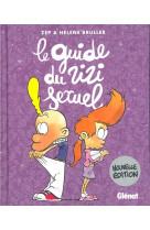 Le guide du zizi sexuel nouvelle edition