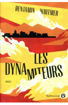 Les dynamiteurs